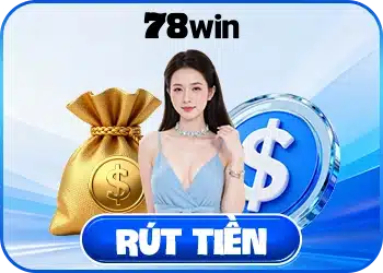 rut tien 78win